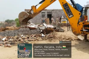 Palwal/Hathin : जिला नगर योजनाकार, पलवल द्वारा दिनांक 16.07.2026 को जिला पलवल के हथीन में अवैध रूप से काटी गई कॉलोनियों की तोड-फोड की कार्यवाही अमल में लाई गई।