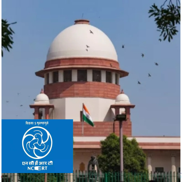 सुप्रीम कोर्ट ने एनसीईआरटी की किताब को बैन करने का दिया निर्देश।क्या हैं पूरा मामला 