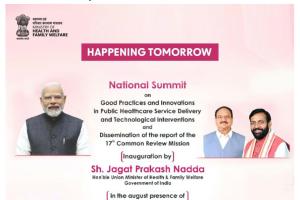केंद्रीय स्वास्थ्य मंत्री श्री जे.पी. नड्डा सार्वजनिक स्वास्थ्य प्रणालियों में बेहतर और अनुकरणीय प्रथाओं तथा नवाचारों पर चंडीगढ़ में 10वें राष्ट्रीय शिखर सम्मेलन का उद्घाटन करेंगे