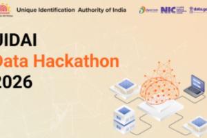 यूआईडीएआई डेटा हैकाथॉन 2026 समावेशी शासन के लिए डेटा-आधारित नवाचारों को प्रदर्शित करता है
